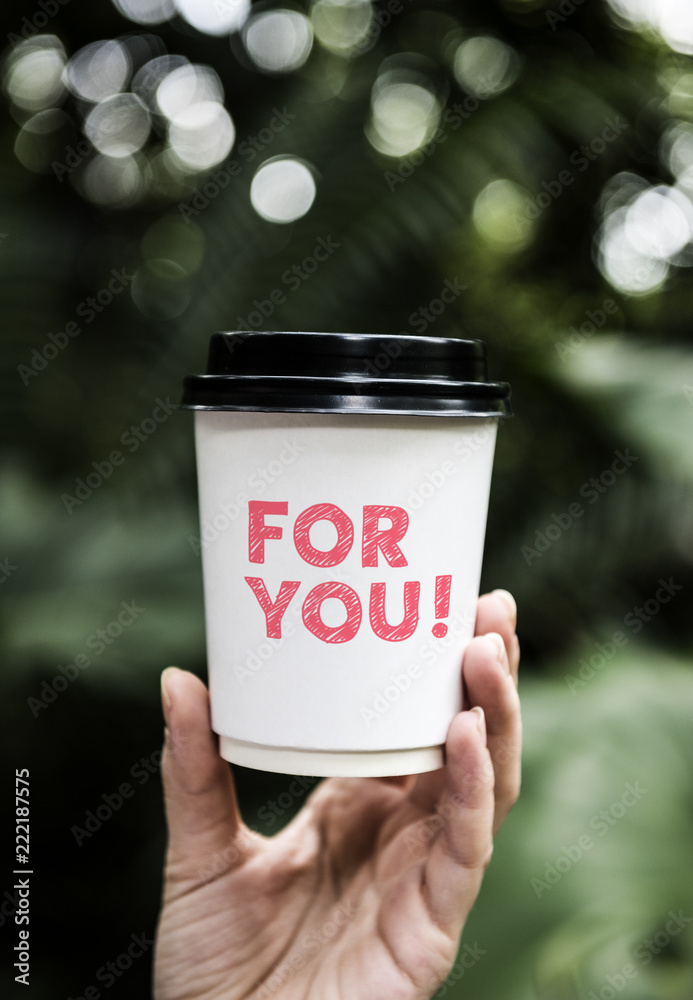 Wording For you on a paper coffee cup