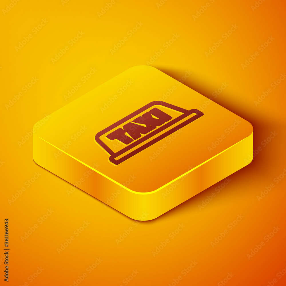 Isometric line Taxi car roof icon isolated on orange background. Yellow square button. Vector Illust
