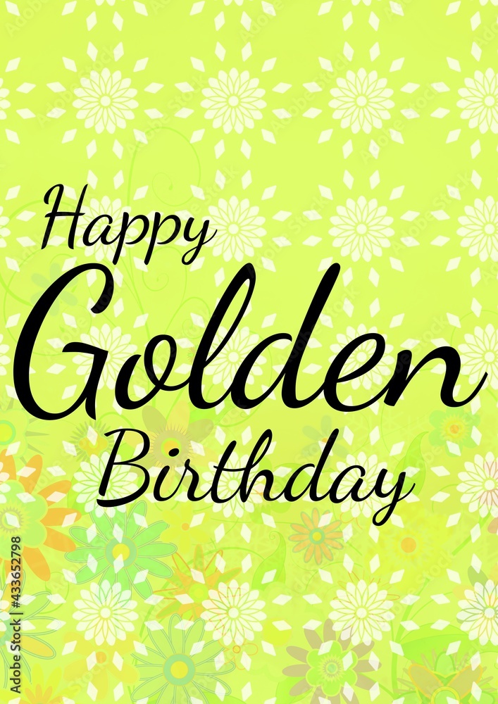 Composition of happy golden birthday text on flowers over light green background