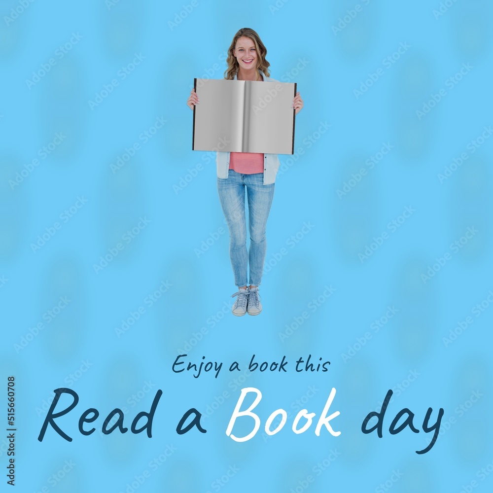 Image of read a book day on blue background with happy caucasian woman holding open book