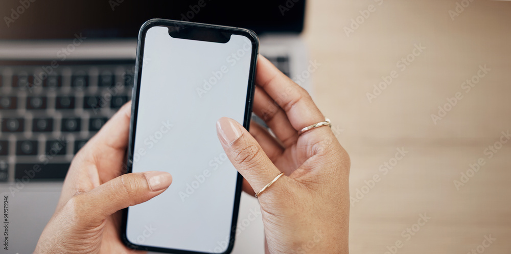 Hands, blank phone screen and business woman with click, mobile app and mock up space in office. Entrepreneur, employee and smartphone with typing, scroll and check email notification in workplace